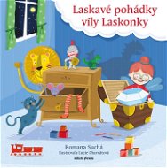 Laskavé pohádky víly Laskonky - Elektronická kniha