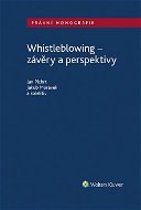 Whistleblowing - závěry a perspektivy - Elektronická kniha