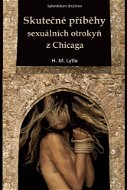 Skutečné příběhy sexuálních otrokyň z Chicaga - Elektronická kniha