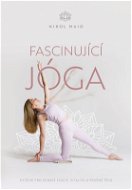 Fascinující jóga - Elektronická kniha