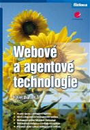Webové a agentové technologie - Elektronická kniha