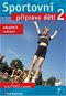 Sportovní příprava dětí 2 - E-kniha