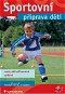 Sportovní příprava dětí - Elektronická kniha