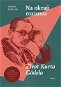 Na okraji rozumu: Život Kurta Gödela - Elektronická kniha