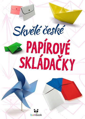 Skvělé české papírové skládačky - Elektronická kniha - Hlavní obrázek