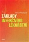 Základy infekčního lékařství - Elektronická kniha