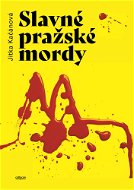 Slavné pražské mordy - Elektronická kniha