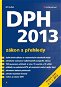 DPH 2013 - zákon s přehledy - Elektronická kniha
