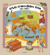 Atlas starověkého Říma pro děti - Elektronická kniha