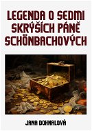 Legenda o sedmi skrýších páně Schönbachových - Elektronická kniha