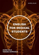 English for Medical Students - Elektronická kniha