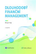 Dlouhodobý finanční management, 2. vydání - Elektronická kniha