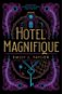 Hotel Magnifique - Elektronická kniha