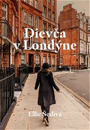 Dievča v Londýne - Elektronická kniha
