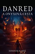 Danred a Onyxová cesta - Elektronická kniha