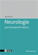 Neurologie pro humanitní obory - Elektronická kniha