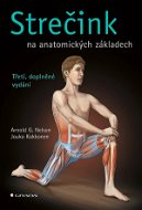 Strečink na anatomických základech - Elektronická kniha