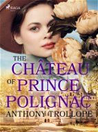 The Château of Prince Polignac - Elektronická kniha