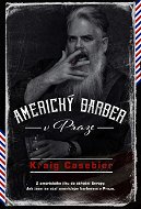 Americký barber v Praze - Elektronická kniha