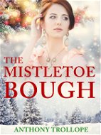 The Mistletoe Bough - Elektronická kniha
