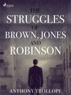 The Struggles of Brown, Jones, and Robinson - Elektronická kniha