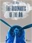 The Argonauts of the Air - Elektronická kniha