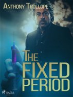 The Fixed Period - Elektronická kniha