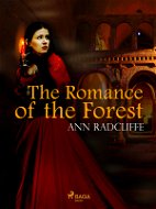 The Romance of the Forest - Elektronická kniha