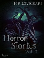 H. P. Lovecraft – Horror Stories Vol. I - Elektronická kniha
