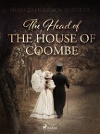 The Head of the House of Coombe - Elektronická kniha