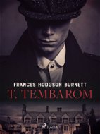 T. Tembarom - Elektronická kniha
