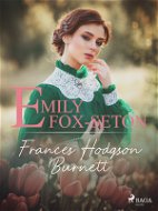 Emily Fox-Seton - Elektronická kniha