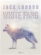 White Fang - Elektronická kniha