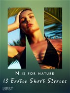 N is for Nature - 13 Erotic Short Stories - Elektronická kniha