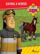 Fireman Sam - Saving a Horse - Elektronická kniha