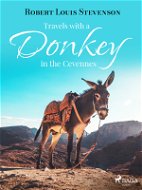 Travels with a Donkey in the Cevennes - Elektronická kniha