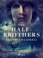 The Half-Brothers - Elektronická kniha