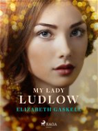 My Lady Ludlow - Elektronická kniha