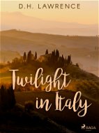 Twilight in Italy - Elektronická kniha