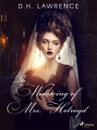 The Widowing of Mrs. Holroyd - Elektronická kniha