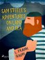 Sam Steele's Adventures on Land and Sea - Elektronická kniha