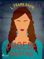 Phoebe Daring - Elektronická kniha