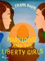 Mary Louise and the Liberty Girls - Elektronická kniha