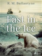 Fast in the Ice - Elektronická kniha