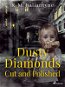Dusty Diamonds Cut and Polished - Elektronická kniha