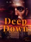 Deep Down - Elektronická kniha