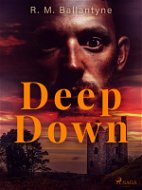 Deep Down - Elektronická kniha