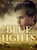 Blue Lights - Elektronická kniha