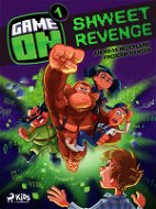 Game On: Shweet Revenge - Elektronická kniha