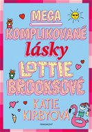 Mega komplikované lásky Lottie Brooksové  - Elektronická kniha
